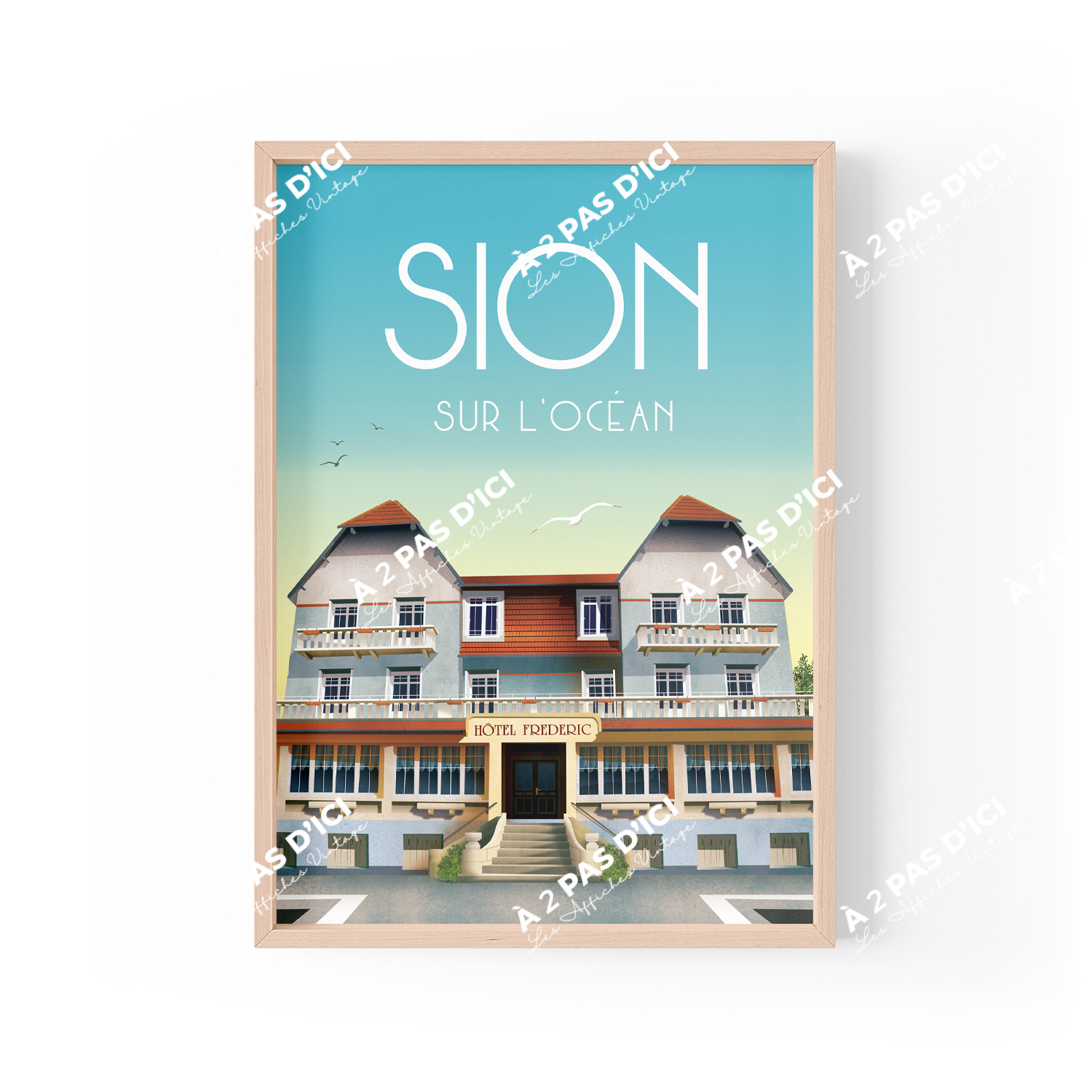 Affiche - Saint-Hilaire-de-Riez - Sion - sur - l'ocean - Hôtel Frederic