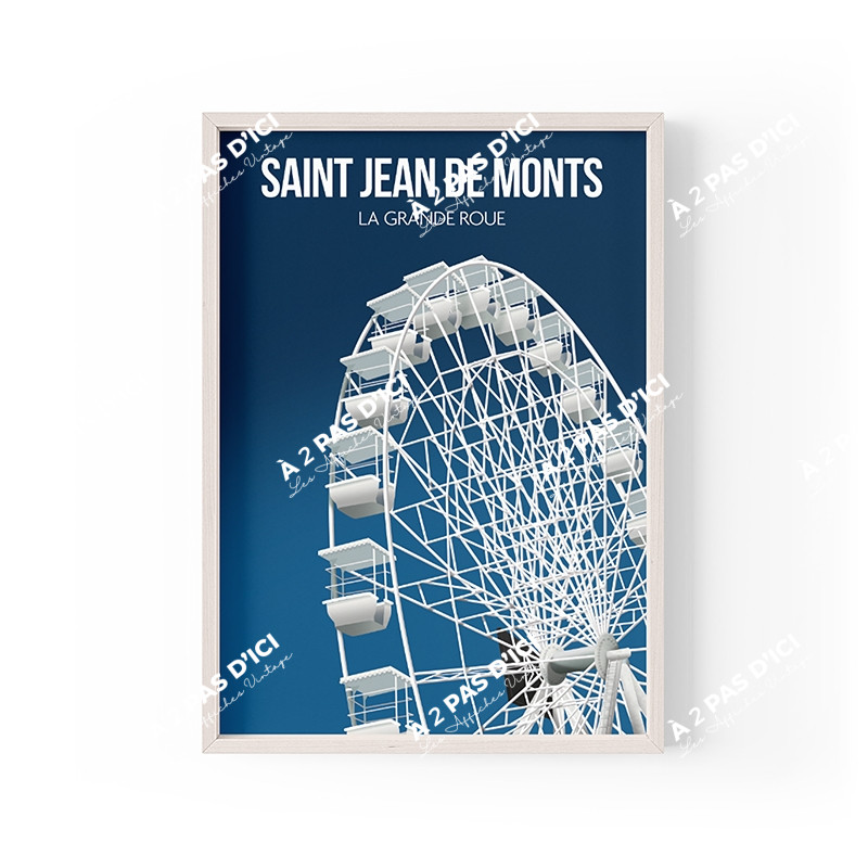 Affiche - Saint-Jean-de-Monts - La grande roue de Saint