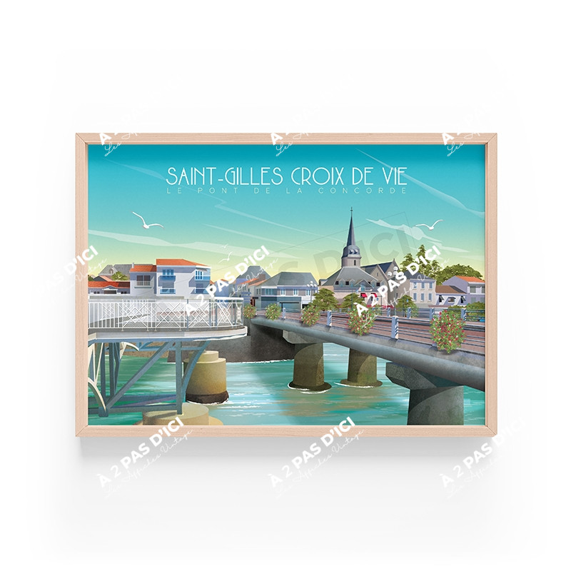 Affiche - Saint-Gilles-Croix-de-Vie - Le pont de la concorde