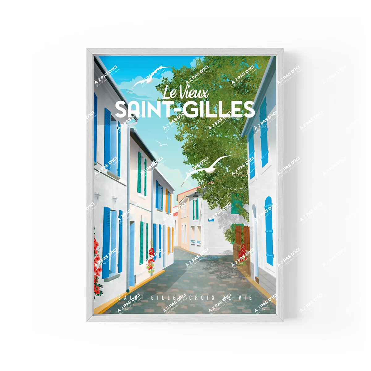 Affiche - Saint-Gilles-Croix-de-vie - Le vieux Saint-Gilles