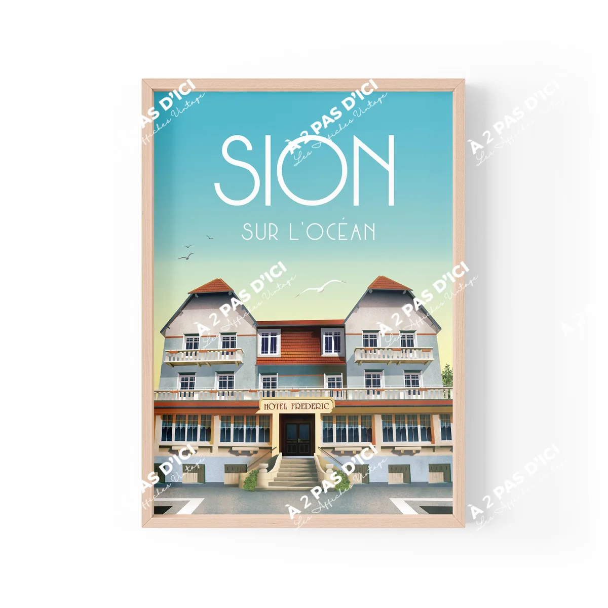 Affiche - Saint-Hilaire-de-Riez - Sion - sur - l'ocean - Hôtel Frederic